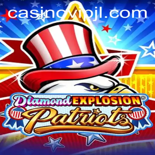 Exploring DiamondExplosionPatriots: A Thrilling New Game Experience
